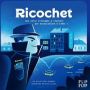 Ricochet 2 - IkaIpaka Royan