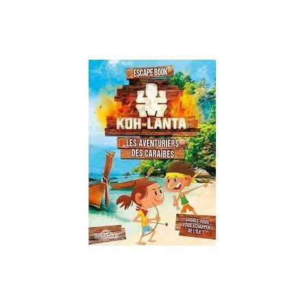 Escape Book Enfant - Koh Lanta: Les aventuriers des Caraïbes 