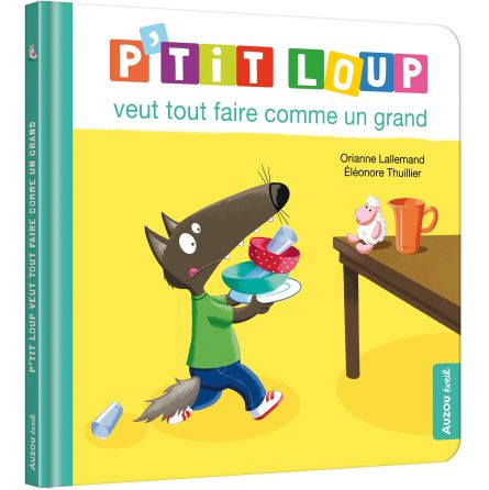 P'tit Loup veut tout faire comme un grand - IkaIpaka Royan