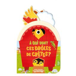 Mon Coucou sonore A qui sont ces drôles de crêtes? AUZOU