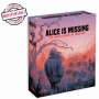 Alice is missing  Ikaipaka jeux & jouets Royan