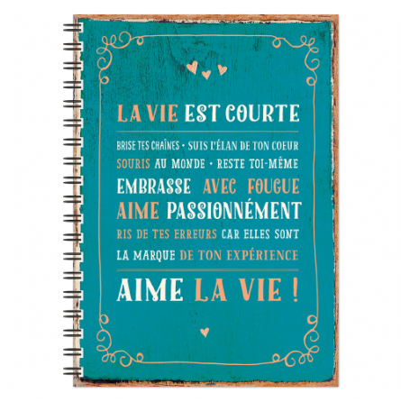 Cahier A5 "La vie est courte..." ART GRAFIK International