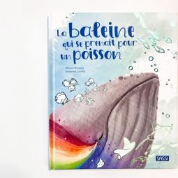 Livre La baleine qui se prenait pour un poisson Sassi Ikaipaka