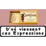 D'où viennent ces expressions - IkaIpaka Royan