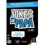 Jokes de papa Gigamic Ikaipaka jeux & jouets Royan