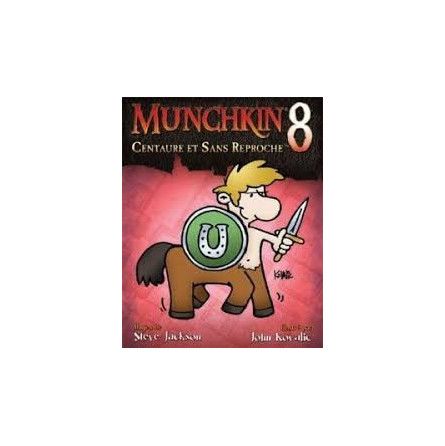 Munchkin 8 : Centaure et Sans Reproche - IkaIpaka Royan