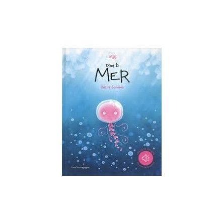 Livre recits sonores dans la mer - IkaIpaka Royan