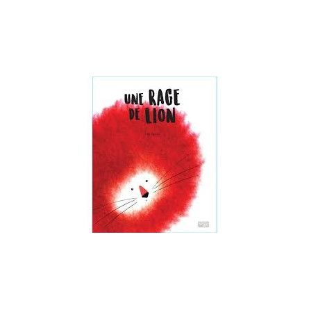 Livre une rage de lion - IkaIpaka Royan