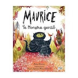 Livre Maurice le montre gentil - IkaIpaka Royan