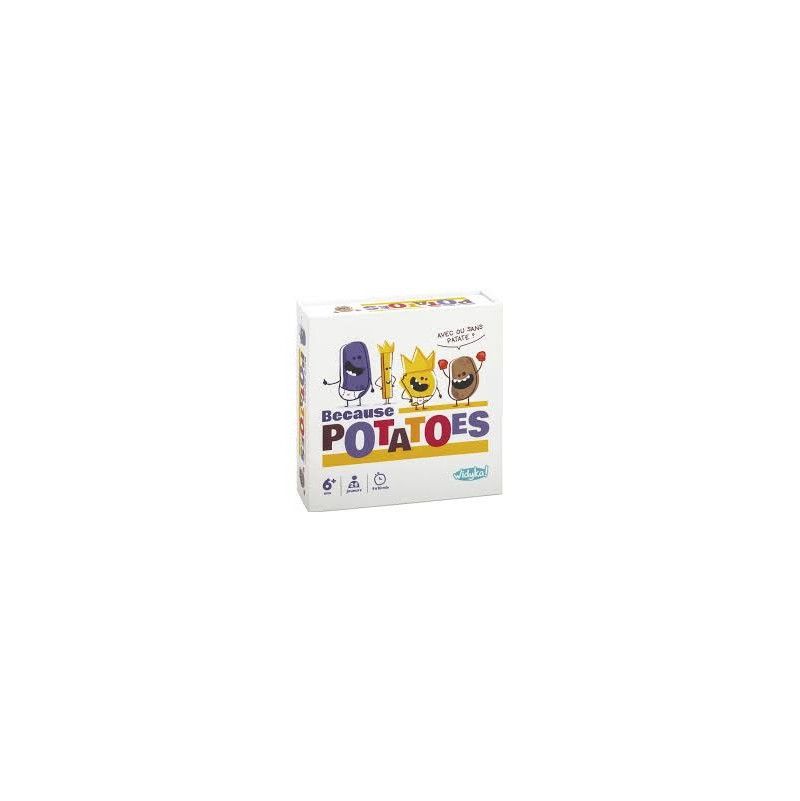 Because potatoes Wdk Ikaipaka jeux & jouets Royan