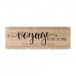 Tampon bois - Voyage au bout du monde - IkaIpaka Royan
