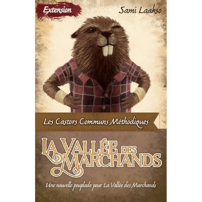 La vallée des marchands extension les castors sauvages