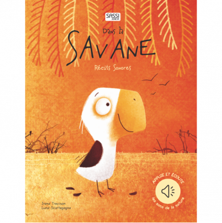 Livre récits sonores dans la savane Sassi Ikaipaka jeux &