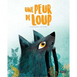Livre Une peur de Loup Sassi Ikaipaka jeux & jouets Royan
