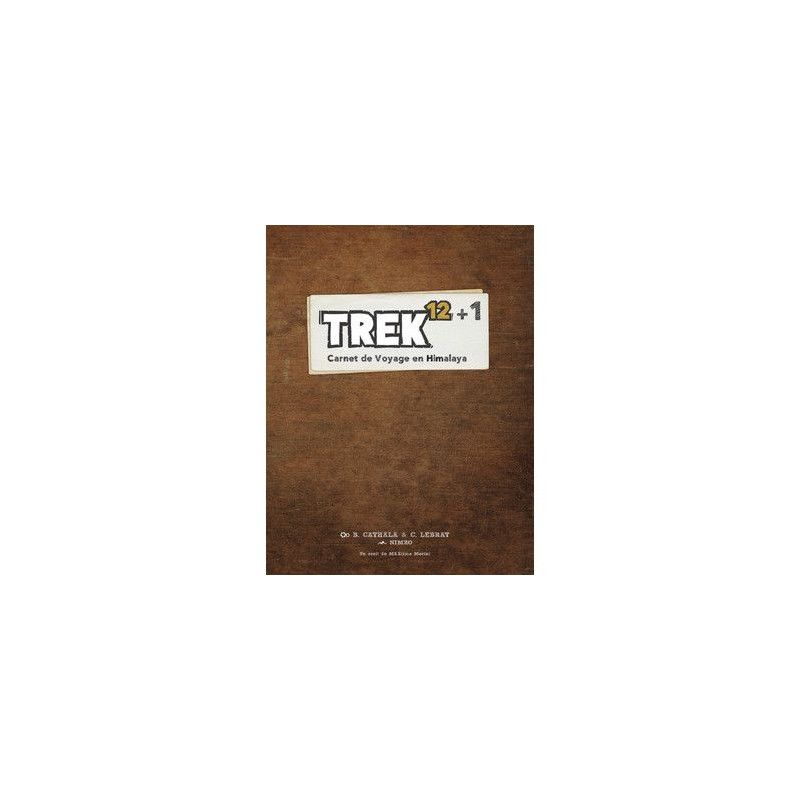 TREK 12 + 1: Carnet de Voyage en Himalaya Blackrock Games