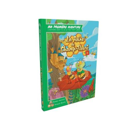 Ma 1ere Aventure : La reine de champ-fleuri - IkaIpaka Royan