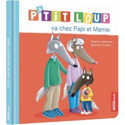 P'tit Loup va chez Papi et Mamie AUZOU Ikaipaka jeux & jouets