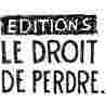 Le droit de perdre